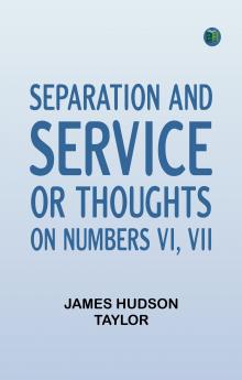 Separation and Service; or Thoughts on Numbers VI VII.