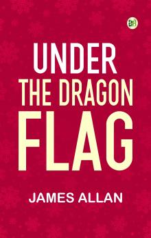 Under the Dragon Flag