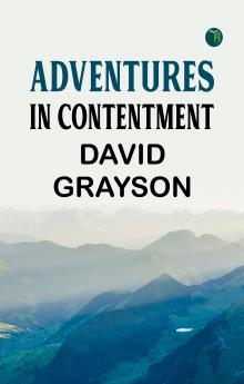 Adventures in Contentment