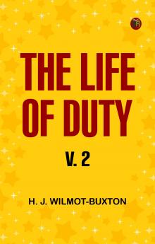 The Life of Duty v. 2
