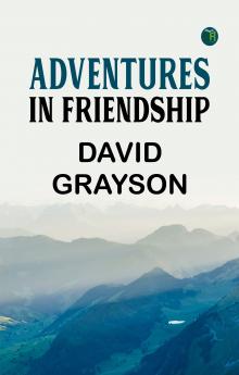Adventures in Friendship