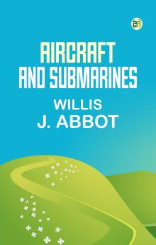 Aircraft and Submarines