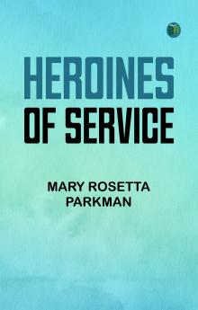 Heroines of Service