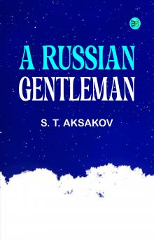 A Russian Gentleman