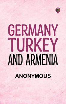 Germany Turkey and Armenia