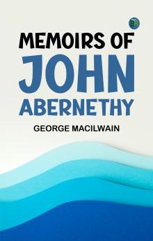 Memoirs of John Abernethy