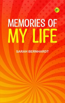 Memories of My Life