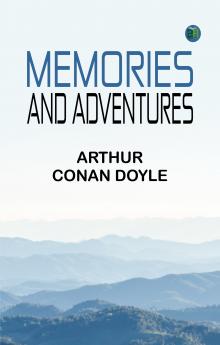 Memories and Adventures