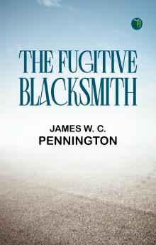 THE FUGITIVE BLACKSMITH