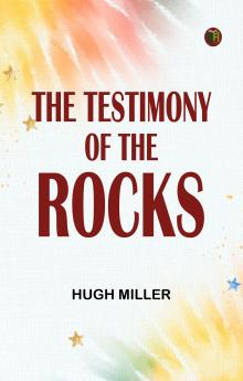 The Testimony of the Rocks
