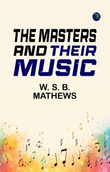 The Masters and Their Music