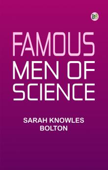 Famous Men of Science