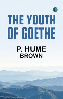 The Youth of Goethe