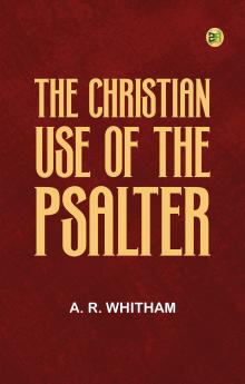 The Christian Use of the Psalter