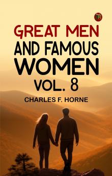 Great Men and Famous Women Vol. 8