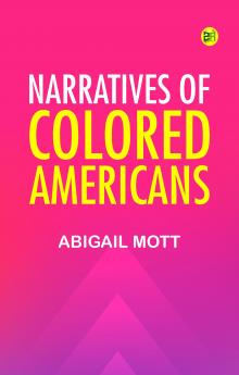 Narratives of Colored Americans