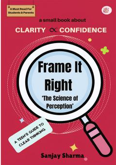 Frame It Right: The Science of Perception