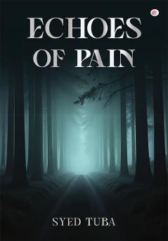 Echoes of Pain