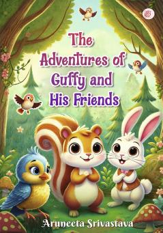 The Adventures of Guffy and His Friends