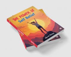 The Power of Self Belief