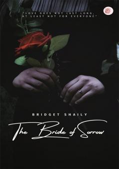 The bride of sorrow