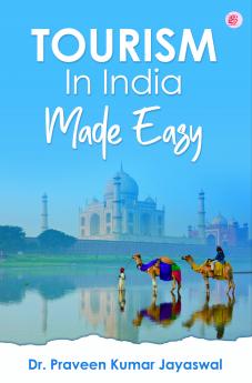Tourism In India Made Easy