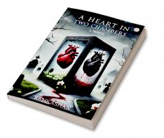 A Heart in Two Chambers