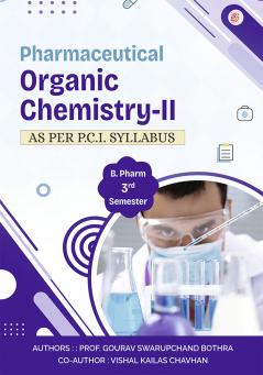 Pharmaceutical organic chemistry -II