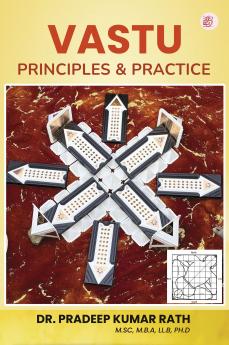 Vastu - Principles & Practice