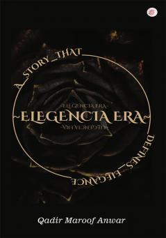 ELEGENCIA ERA