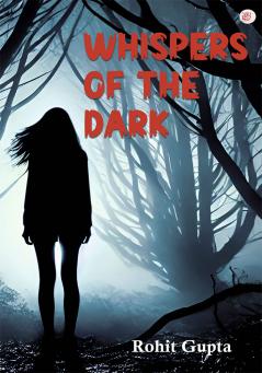 Whispers of the Dark