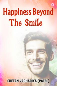 Happiness Beyond the Smile