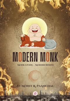 Modern Monk (Monk Living Modern Rising)
