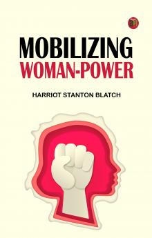 Mobilizing Woman-Power