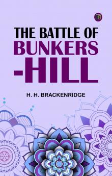 The Battle of Bunkers-Hill