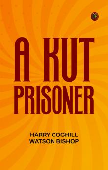 A Kut Prisoner