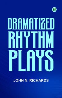 Dramatized Rhythm Plays