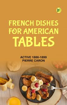 French Dishes for American Tables
