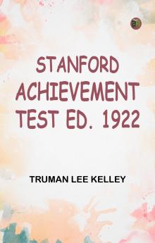 Stanford Achievement Test Ed. 1922