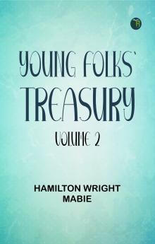 Young Folks' Treasury Volume 2