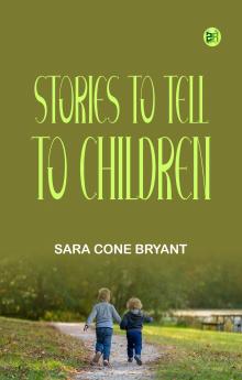 Stories to Tell to Children