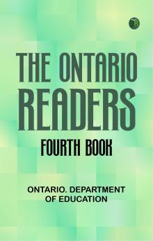 The Ontario Readers: Fourth Book