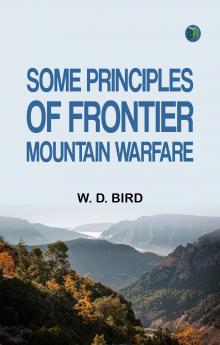 Some Principles of Frontier Mountain Warfare