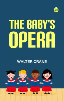 The Baby's Opera