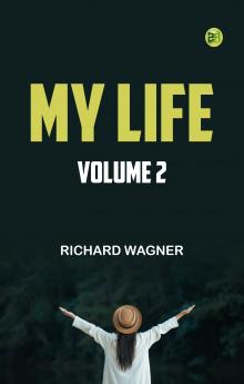 My Life -- Volume 2
