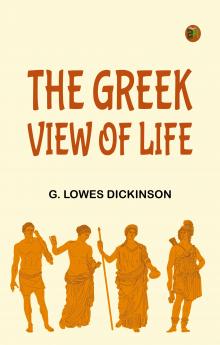 The Greek View of Life