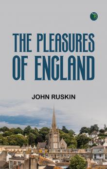 The Pleasures of England