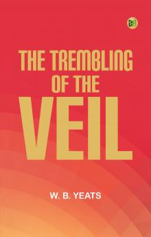 The Trembling of the Veil