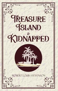 Treasure Island & Kidnapped