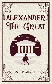 Alexander The Great